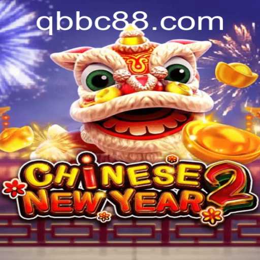 Experience the Excitement of CHINESENEWYEAR2: A Festive Adventure Awaits